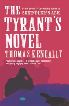 The Tyrant's Novel, Paperback Book The Tyrant's Novel, Paperback Book