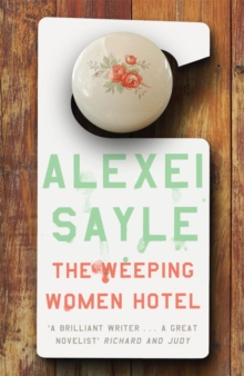 Weeping Women Hotel, Paperback Weeping Women Hotel, Paperback
