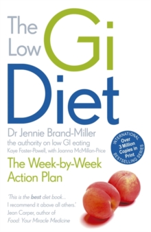 The low GI Diet : Lose Weight with Smart Carbs, Paperback Book The low GI Diet : Lose Weight with Smart Carbs, Paperback Book