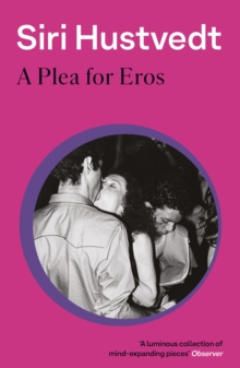 A Plea for Eros, Paperback Book A Plea for Eros, Paperback Book