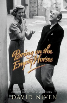 Bring on the Empty Horses, Paperback Book Bring on the Empty Horses, Paperback Book