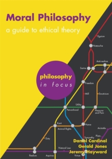 Moral Philosophy : A Guide to Ethical Theory, Paperback Book Moral Philosophy : A Guide to Ethical Theory, Paperback Book