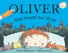 Oliver Who Would Not Sleep, Paperback Book Oliver Who Would Not Sleep, Paperback Book