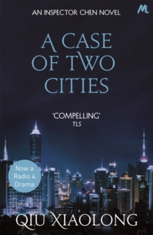 A Case of Two Cities : Inspector Chen 4, Paperback Book A Case of Two Cities : Inspector Chen 4, Paperback Book