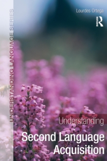Understanding Second Language Acquisition, Paperback Book Understanding Second Language Acquisition, Paperback Book