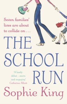 The School Run, Paperback The School Run, Paperback