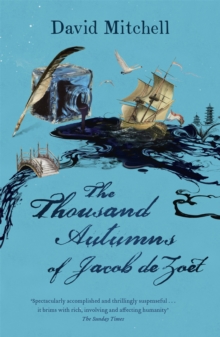 The Thousand Autumns of Jacob De Zoet, Paperback Book The Thousand Autumns of Jacob De Zoet, Paperback Book