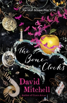 The Bone Clocks, Hardback Book The Bone Clocks, Hardback Book