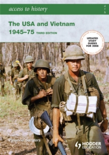 Access to History: The USA and Vietnam 1945-75, Paperback Book Access to History: The USA and Vietnam 1945-75, Paperback Book