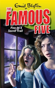 Five On A Secret Trail : Book 15, Paperback Book Five On A Secret Trail : Book 15, Paperback Book