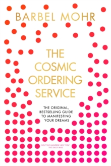 The Cosmic Ordering Service, Paperback Book The Cosmic Ordering Service, Paperback Book