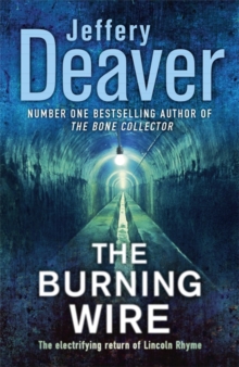 The Burning Wire, Hardback Book The Burning Wire, Hardback Book