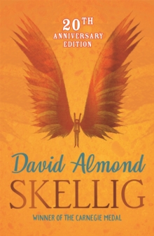 Skellig, Paperback Skellig, Paperback