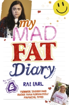 My Mad Fat Diary, Paperback Book My Mad Fat Diary, Paperback Book