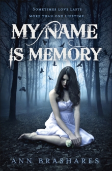 My Name is Memory, Paperback Book My Name is Memory, Paperback Book