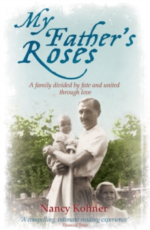 My Father's Roses, Paperback Book My Father's Roses, Paperback Book