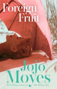 Foreign Fruit, Paperback Book Foreign Fruit, Paperback Book