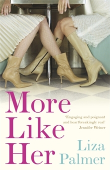 More Like Her, Paperback More Like Her, Paperback