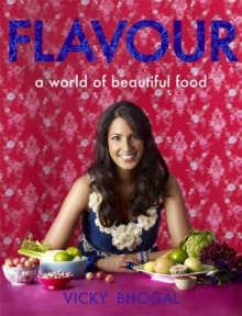 Flavour : A World of Beautiful Food, Hardback Book Flavour : A World of Beautiful Food, Hardback Book