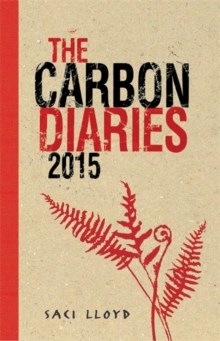 The The Carbon Diaries 2015 : Book 1, Paperback Book The The Carbon Diaries 2015 : Book 1, Paperback Book