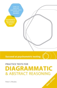 Succeed at Psychometric Testing : Practice Tests for Diagrammatic and Abstract Reasoning, Paperback Book Succeed at Psychometric Testing : Practice Tests for Diagrammatic and Abstract Reasoning, Paperback Book