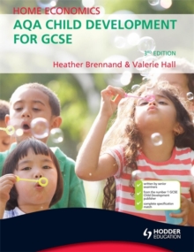 Home Economics : AQA Child Development for GCSE, Paperback Book Home Economics : AQA Child Development for GCSE, Paperback Book