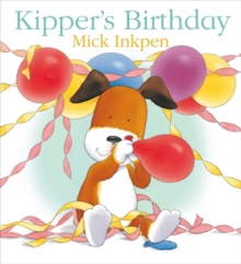 Kipper's Birthday : Big Book, Paperback Book Kipper's Birthday : Big Book, Paperback Book