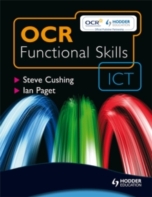 OCR Functional Skills ICT - Student Book, Paperback Book OCR Functional Skills ICT - Student Book, Paperback Book