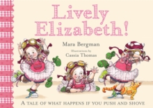 Lively Elizabeth, Paperback Book Lively Elizabeth, Paperback Book