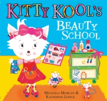 Kitty Kool's Beauty School, Hardback Book Kitty Kool's Beauty School, Hardback Book