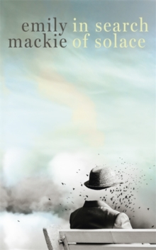 In Search of Solace, Hardback In Search of Solace, Hardback