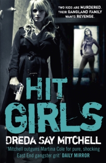 Hit Girls : Gangland Girls Book 3, Paperback Book Hit Girls : Gangland Girls Book 3, Paperback Book