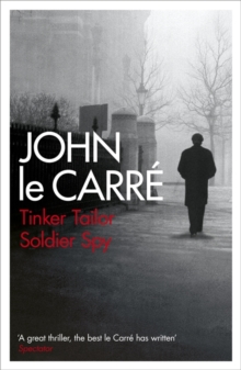 Tinker Tailor Soldier Spy, Paperback Book Tinker Tailor Soldier Spy, Paperback Book