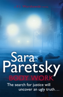 Body Work : V.I. Warshawski 14, Paperback Book Body Work : V.I. Warshawski 14, Paperback Book