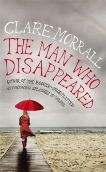 The Man Who Disappeared, Hardback Book The Man Who Disappeared, Hardback Book