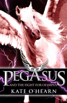 Pegasus and the Fight for Olympus, Paperback Book Pegasus and the Fight for Olympus, Paperback Book