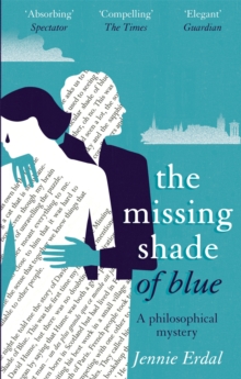The Missing Shade of Blue, Paperback Book The Missing Shade of Blue, Paperback Book