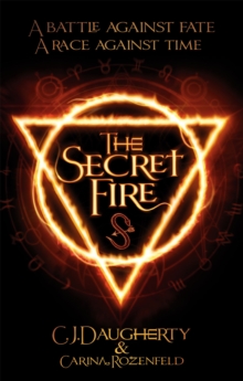 The Secret Fire, Paperback Book The Secret Fire, Paperback Book