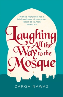 Laughing All the Way to the Mosque : The Misadventures of a Muslim Woman, Paperback Book Laughing All the Way to the Mosque : The Misadventures of a Muslim Woman, Paperback Book