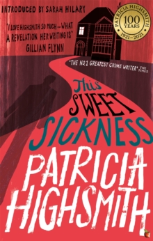 This Sweet Sickness : A Virago Modern Classic, Paperback Book This Sweet Sickness : A Virago Modern Classic, Paperback Book