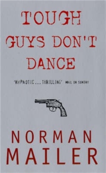 Tough Guys Don't Dance, Paperback Book Tough Guys Don't Dance, Paperback Book