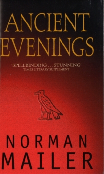 Ancient Evenings, Paperback Ancient Evenings, Paperback