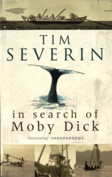 In Search of Moby Dick : Quest for the White Whale, Paperback In Search of Moby Dick : Quest for the White Whale, Paperback