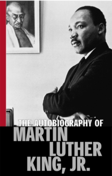 The Autobiography of Martin Luther King Jr., Paperback The Autobiography of Martin Luther King Jr., Paperback