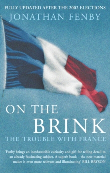 On the Brink : The Trouble with France, Paperback Book On the Brink : The Trouble with France, Paperback Book