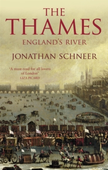 The Thames : England's River, Paperback The Thames : England's River, Paperback
