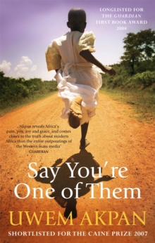 Say You're One of Them, Paperback Say You're One of Them, Paperback