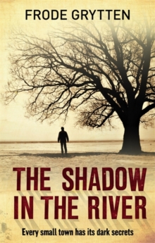 The Shadow in the River, Paperback The Shadow in the River, Paperback