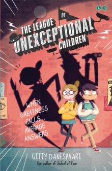 The League of Unexceptional Children, Paperback The League of Unexceptional Children, Paperback