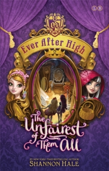 The Unfairest of Them All, Paperback The Unfairest of Them All, Paperback